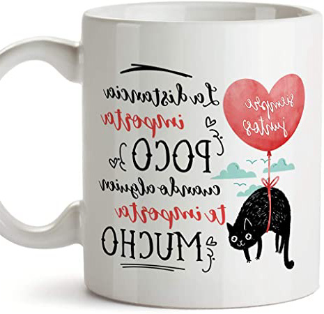 MUGFFINS Taza San Valentín (Te quiero) - Distancia importa poco - Regalos Originales y Divertidos de Aniversario para Novios, Enamorados, Pareja.